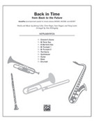 Cover icon of Back in Time (COMPLETE) sheet music for choir by Johnny Colla, Huey Lewis and Alan Billingsley, intermediate skill level