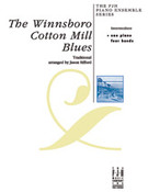 Cover icon of The Winnsboro Cotton Mill Blues sheet music for piano solo by Anonymous and Jason Sifford, intermediate skill level