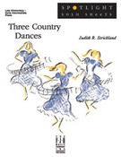 Cover icon of Three Country Dances sheet music for piano solo by Judith R. Strickland, intermediate skill level