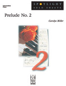 Cover icon of Prelude No. 2 sheet music for piano solo by Carolyn Miller, intermediate skill level