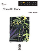 Cover icon of Nouvelle Etude sheet music for piano solo by Edwin McLean, intermediate skill level