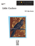 Cover icon of Little Cuckoo sheet music for piano solo by W. T. Skye Garcia and W. T. Skye Garcia, intermediate skill level