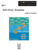 Cover icon of Sail-Away Sonatina sheet music for piano solo by Judith R. Strickland, intermediate skill level