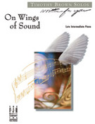 Cover icon of On Wings of Sound sheet music for piano solo by Timothy Brown, intermediate skill level