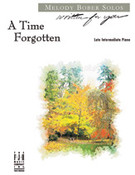 Cover icon of A Time Forgotten sheet music for piano solo by Melody Bober, intermediate skill level