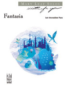 Cover icon of Fantasia sheet music for piano solo by Mary Leaf, intermediate skill level