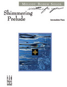 Cover icon of Shimmering Prelude sheet music for piano solo by Melody Bober, intermediate skill level