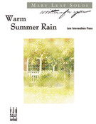 Cover icon of Warm Summer Rain sheet music for piano solo by Mary Leaf, intermediate skill level