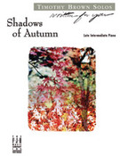 Cover icon of Shadows of Autumn sheet music for piano solo by Timothy Brown, intermediate skill level