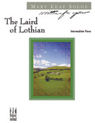 Cover icon of The Laird of Lothian sheet music for piano solo by Mary Leaf, intermediate skill level