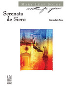 Cover icon of Serenata de Siero sheet music for piano solo by Mary Leaf, intermediate skill level