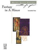 Cover icon of Fantasy in A Minor sheet music for piano solo by Mary Leaf, intermediate skill level