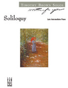 Cover icon of Soliloquy sheet music for piano solo by Timothy Brown, intermediate skill level