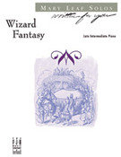 Cover icon of Wizard Fantasy sheet music for piano solo by Mary Leaf, intermediate skill level
