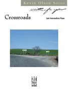 Cover icon of Crossroads sheet music for piano solo by Kevin Olson, intermediate skill level