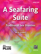 Cover icon of A Seafaring Suite sheet music for choir (SATB: soprano, alto, tenor, bass) by Anonymous, intermediate skill level