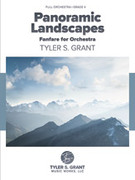 Cover icon of Panoramic Landscapes (COMPLETE) sheet music for full orchestra by Tyler S. Grant, intermediate skill level