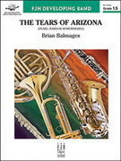 Cover icon of Full Score The Tears of Arizona: Score sheet music for concert band by Brian Balmages, intermediate skill level