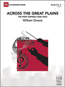 Cover icon of Full Score Across The Great Plains: Score sheet music for concert band by William Owens, intermediate skill level