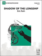 Cover icon of Full Score Shadow of the Longship: Score sheet music for concert band by Eric Rath, intermediate skill level