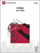 Cover icon of Full Score Viva!: Score sheet music for concert band by Jack Wilds, intermediate skill level