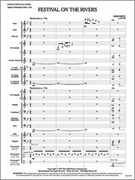 Cover icon of Full Score Festival on the Rivers: Score sheet music for concert band by Rob Grice, intermediate skill level