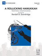 Cover icon of Full Score A Rollicking Hanukkah: Score sheet music for concert band by Anonymous and Randall D. Standridge, intermediate skill level