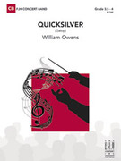 Cover icon of Full Score Quicksilver: Score sheet music for concert band by William Owens, intermediate skill level