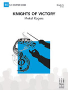 Cover icon of Full Score Knights of Victory: Score sheet music for concert band by Mekel Rogers, intermediate skill level