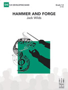 Cover icon of Full Score Hammer and Forge: Score sheet music for concert band by Jack Wilds, intermediate skill level