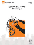 Cover icon of Full Score Slavic Festival: Score sheet music for concert band by Mekel Rogers, intermediate skill level
