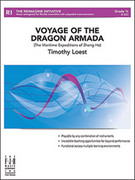 Cover icon of Full Score Voyage of the Dragon Armada: Score sheet music for concert band by Timothy Loest, intermediate skill level