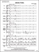 Cover icon of Full Score Aruba Tuba: Score sheet music for concert band by Timothy Loest, intermediate skill level