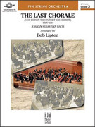 Cover icon of Full Score The Last Chorale: Score sheet music for string orchestra by Johann Sebastian Bach and Johann Sebastian Bach, intermediate skill level