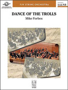 Cover icon of Full Score Dance of the Trolls: Score sheet music for string orchestra by Michael Forbes and Michael Forbes, intermediate skill level