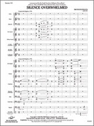Cover icon of Full Score Silence Overwhelmed: Score sheet music for concert band by Brian Balmages, intermediate skill level