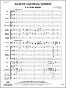 Cover icon of Full Score Tales of a Medieval Warrior: Score sheet music for concert band by Travis J. Weller, intermediate skill level