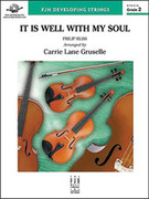 Cover icon of Full Score It Is Well with My Soul: Score sheet music for string orchestra by Philip P. Bliss and Philip P. Bliss, intermediate skill level