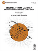 Cover icon of Full Score Themes from Carmen: Score sheet music for string orchestra by Georges Bizet and Carrie Lane Gruselle, intermediate skill level