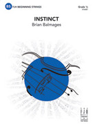 Cover icon of Full Score Instinct: Score sheet music for string orchestra by Brian Balmages, intermediate skill level