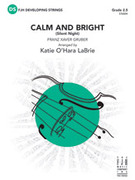 Cover icon of Full Score Calm and Bright: Score sheet music for string orchestra by Franz Xaver Gruber and Katie O'Hara LaBrie, intermediate skill level