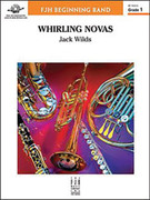 Cover icon of Full Score Whirling Novas: Score sheet music for concert band by Jack Wilds, intermediate skill level