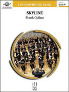 Cover icon of Full Score Skyline: Score sheet music for concert band by Frank Gulino, intermediate skill level