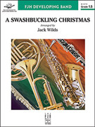 Cover icon of Full Score A Swashbuckling Christmas: Score sheet music for concert band by Anonymous, intermediate skill level