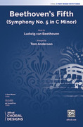 Cover icon of Beethoven's Fifth sheet music for choir (SAB: soprano, alto, bass) by Ludwig van Beethoven and Tom Anderson, intermediate skill level