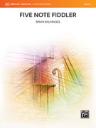 Cover icon of Five Note Fiddler (COMPLETE) sheet music for string orchestra by Brian Balmages, intermediate skill level