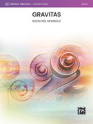 Cover icon of Gravitas (COMPLETE) sheet music for string orchestra by Soon Hee Newbold, intermediate skill level