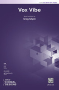 Cover icon of Vox Vibe sheet music for choir (SSA: soprano, alto) by Greg Gilpin, intermediate skill level