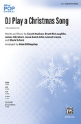 Cover icon of DJ Play a Christmas Song sheet music for choir (SAB: soprano, alto, bass) by Sarah Hudson, intermediate skill level