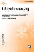 Cover icon of DJ Play a Christmas Song sheet music for choir (2-Part) by Sarah Hudson, intermediate skill level